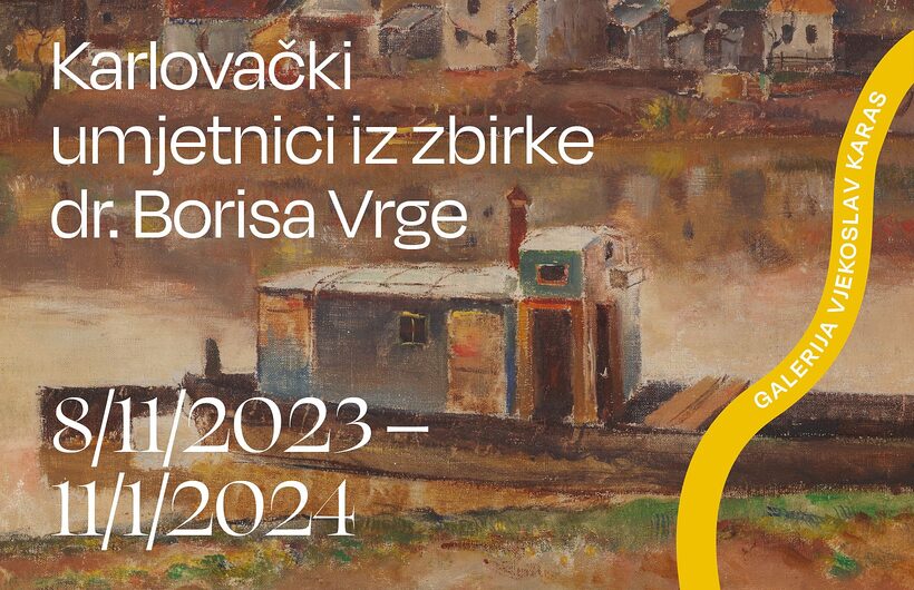 Karlovački umjetnici iz zbirke dr. Borisa Vrge