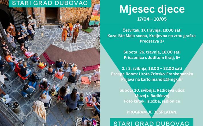 Mjesec djece na Starom gradu Dubovac – Obiteljska avantura za pamćenje!
