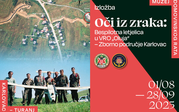 Otvorena izložba - Oči iz zraka: Bespilotna letjelica u VRO „Oluja“ – Zborno područje Karlovac 31
