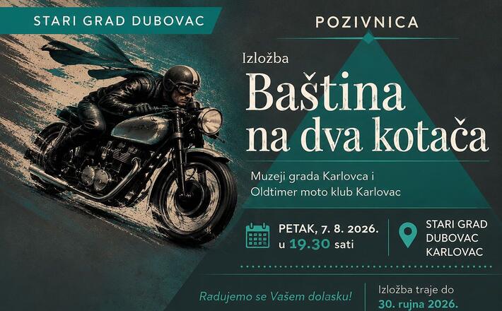 Baština na dva kotača – izložba starodobnih motocikala na Starom gradu Dubovcu