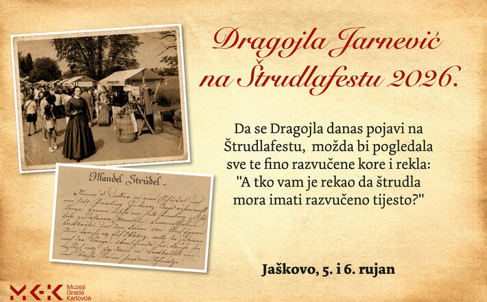 Dragojla Jarnević na Štrudlafestu 2026: štrudla po receptu starom više od 200 godina